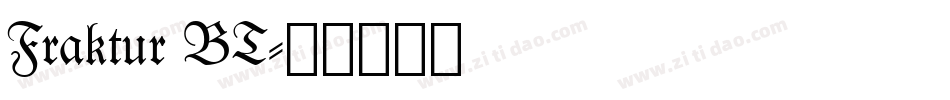Fraktur BT字体转换